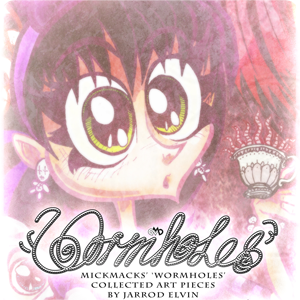 MickMacks' Wormholes